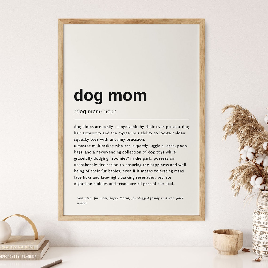 Dog Mom Definition Print Dog Mum Definition Print Quote Poster Love Dog Wall Art Dog Mom Gift Dog Mom Meaning Pet Owner Gifts Dp01 - Image 8