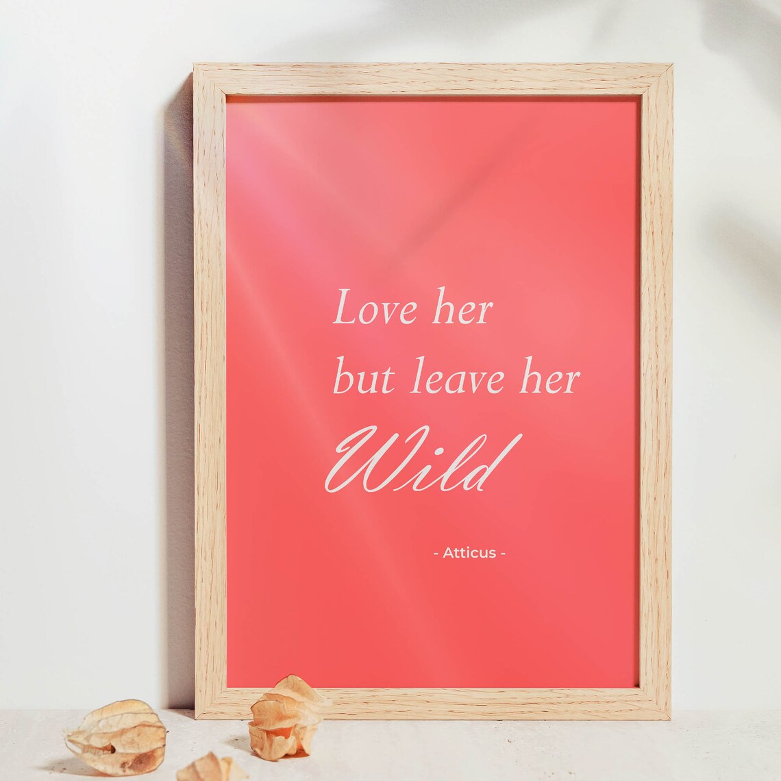 Atticus Poetry Art Print, Love Her But Leave Her Wild - Image 7