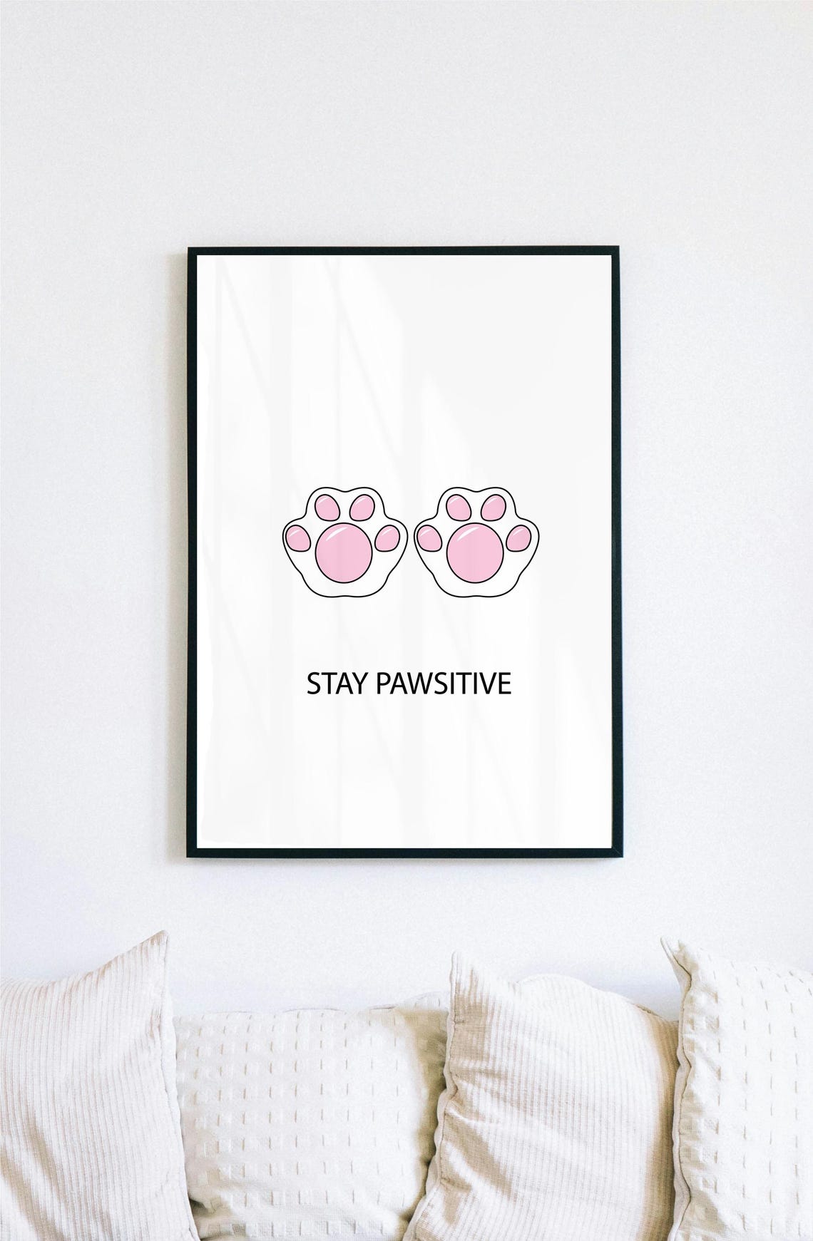 Stay Pawsitive Cute Pink Paw Motif Funny Pet Lover Quote Poster