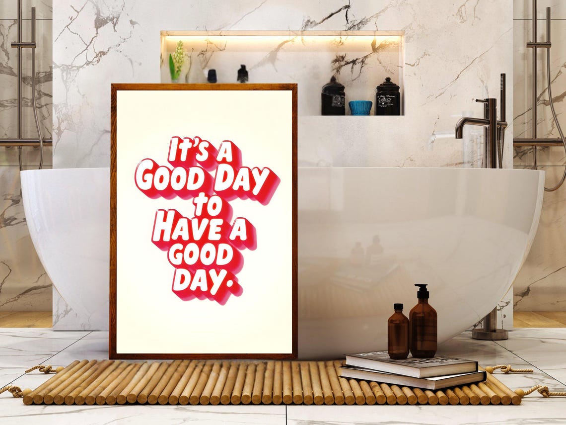 Its a Good Day to Have a Good Day Red Retro Typography Poster - Image 2