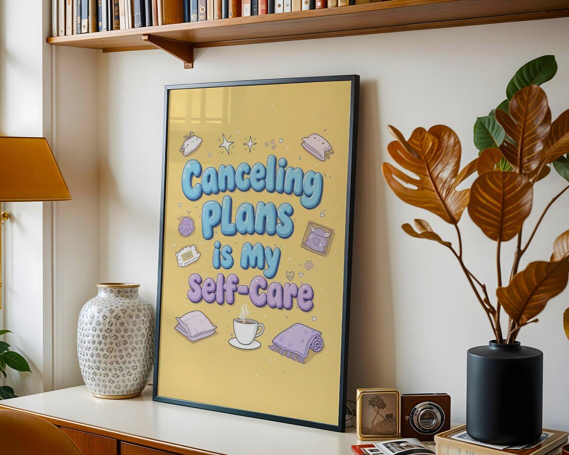 Canceling Plans Is My Self Care Cozy Homebody Doodle Quote Poster - Image 3