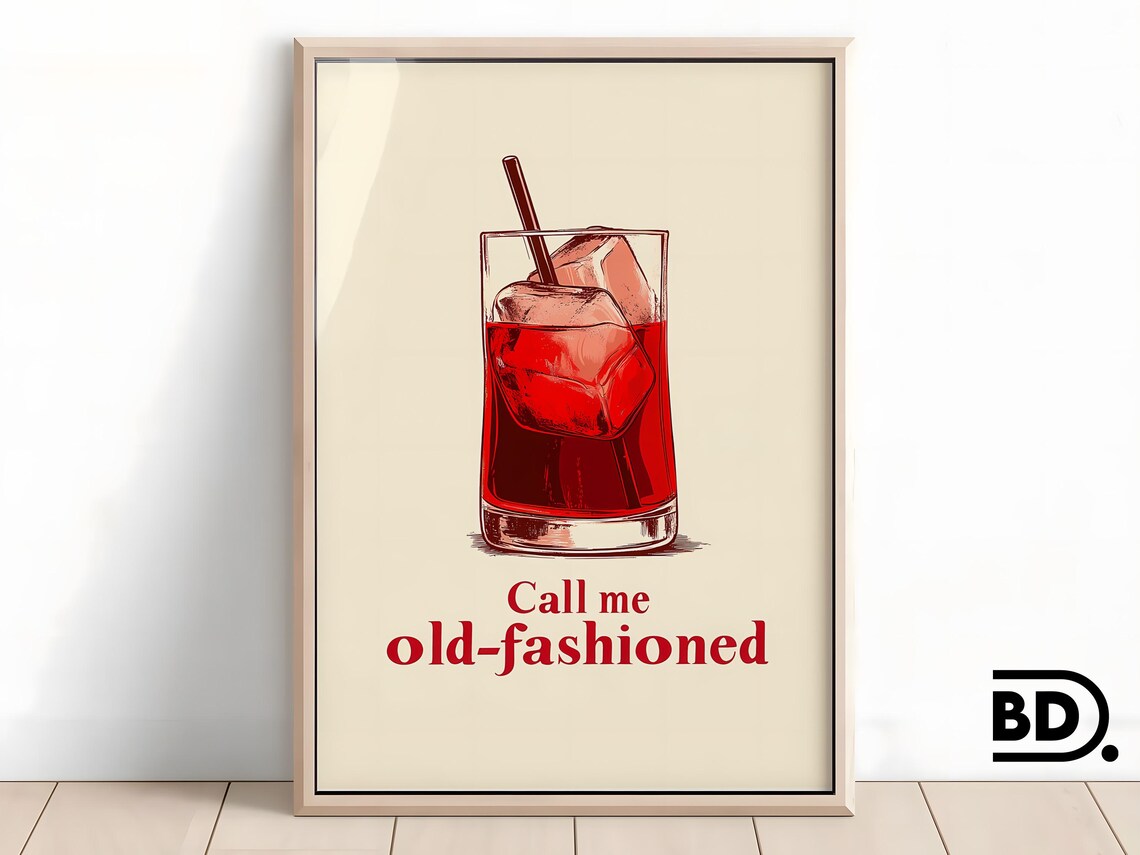 Call Me Old Fashioned Red Cocktail Quote Vintage Bar Cart Print