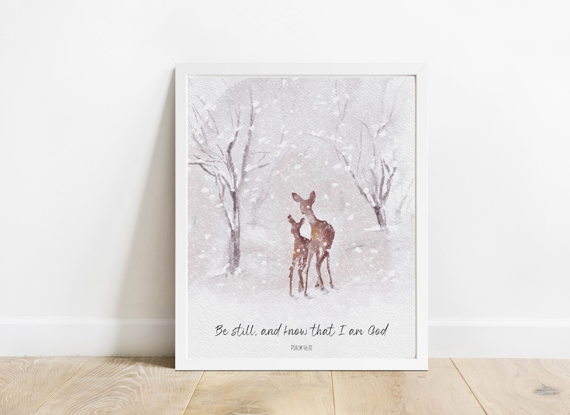 Be Still And Know That I Am God Psalm 46:10 Deer Winter Bible Poster - Image 2
