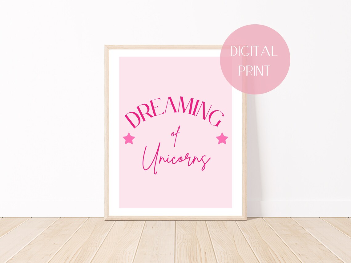 Dreaming Of Unicorns Pink Nursery Girls Room Dreamy Quote Poster