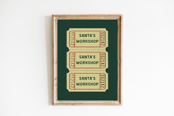 Santas Workshop Ticket Poster Green Christmas Vintage Admit Decor Art