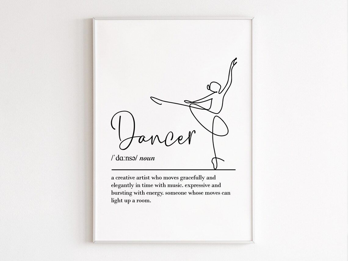 Dancer Definition Ballerina Line Art Dance Gift Minimalist Typography Print