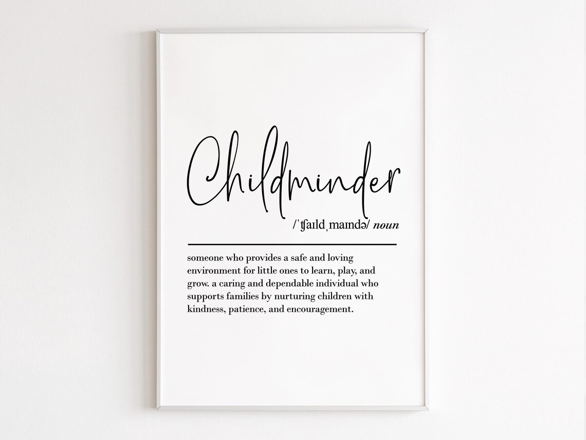 Childminder Definition Script Typography Caring Gift Nursery Wall Poster