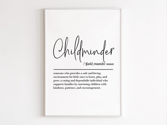 Childminder Definition Script Typography Caring Gift Nursery Wall Poster