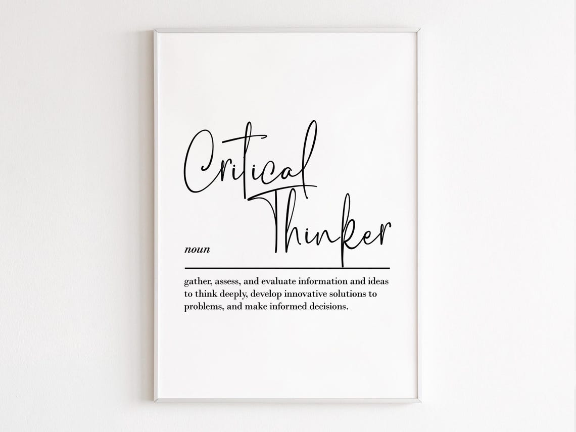 Critical Thinker Definition Dictionary Style Classroom Poster