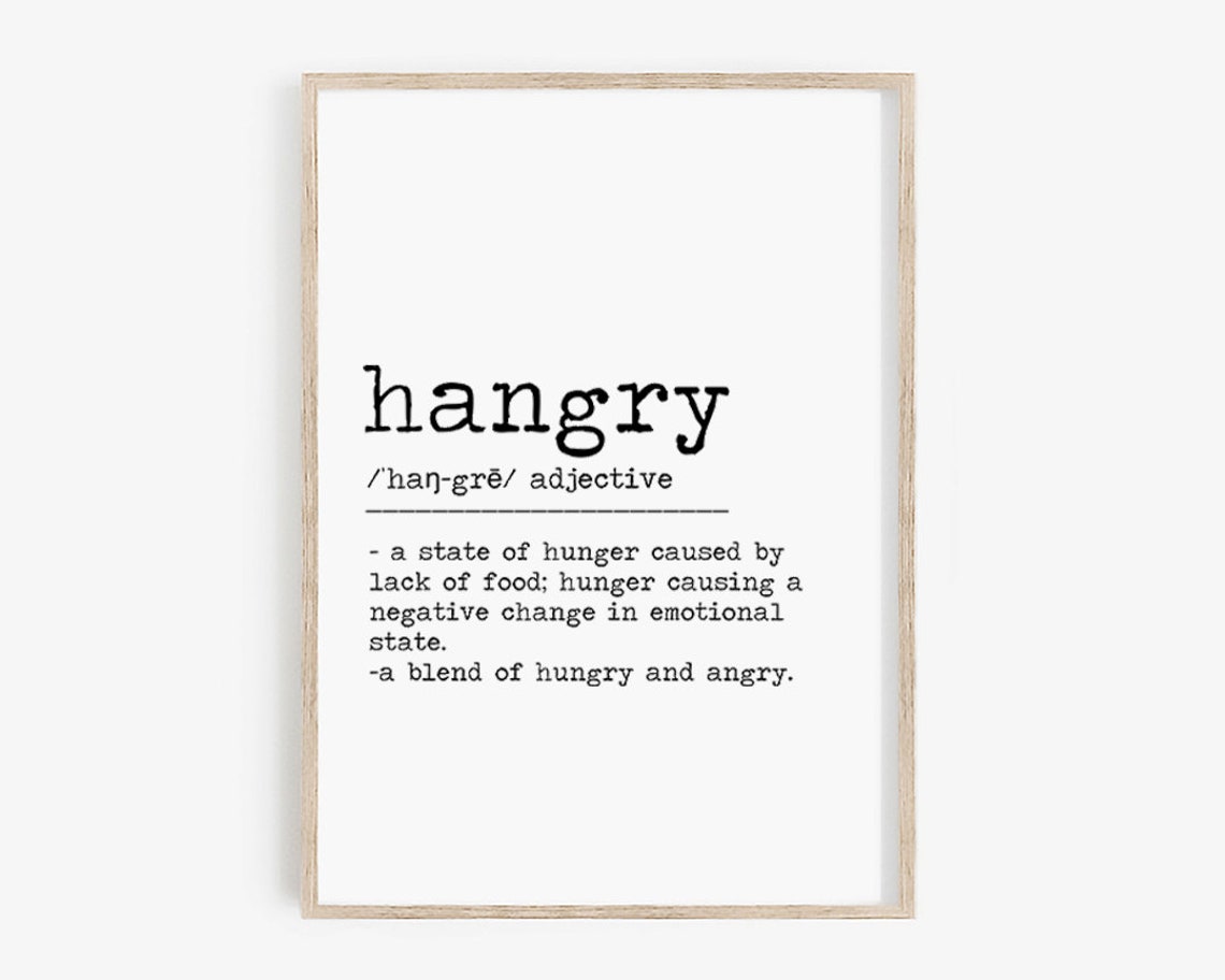 Hangry Definition Funny Hungry Angry Blend Kitchen Quote Print - Image 4