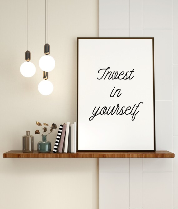 Invest in Yourself Minimalist Black Script Motivation Quote Poster