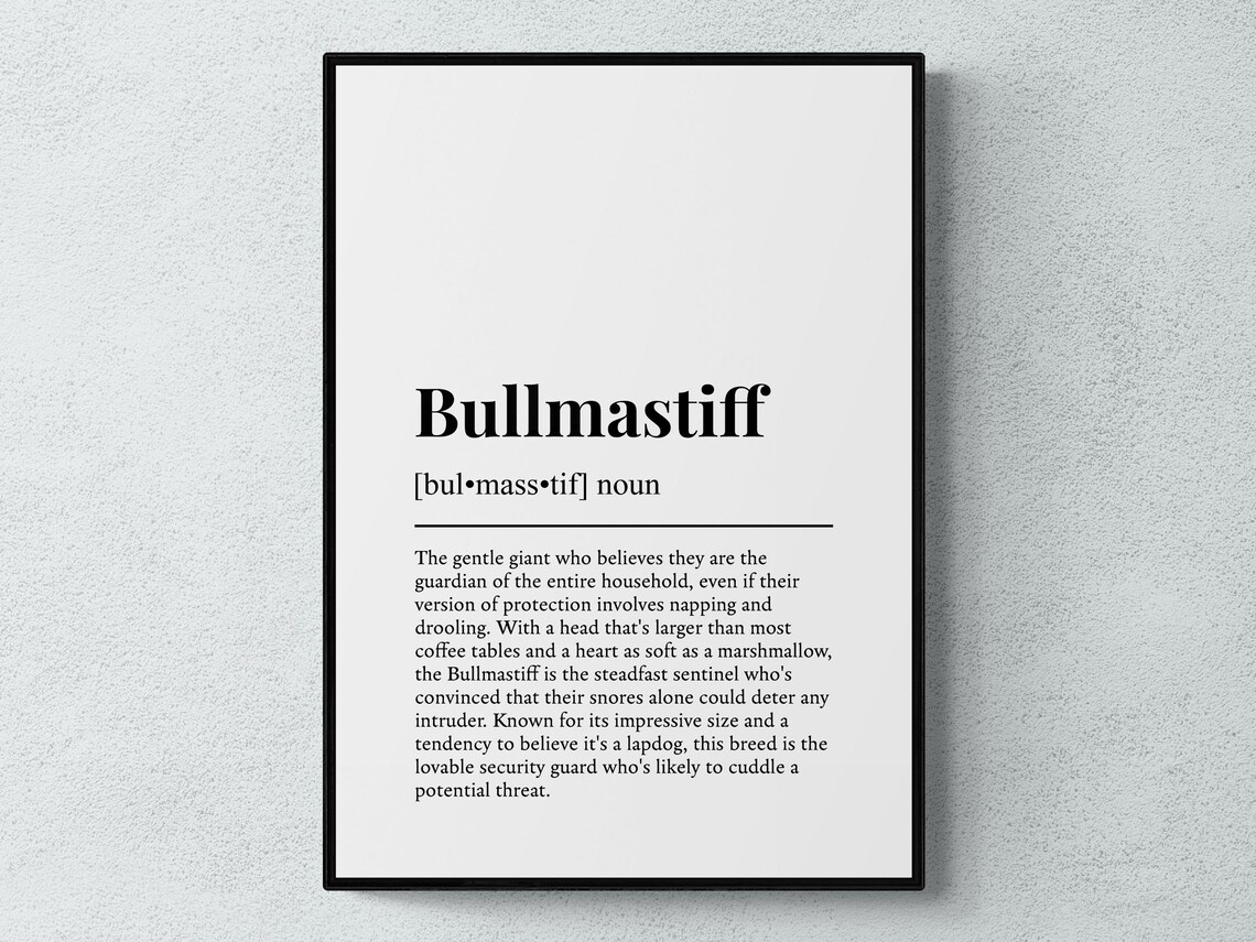 Bullmastiff Funny Definition Dog Art Print