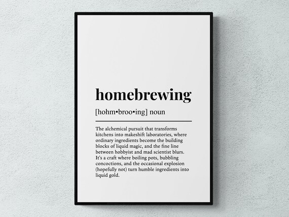 Homebrewing Funny Definition Hobby Gift Wall Art Print
