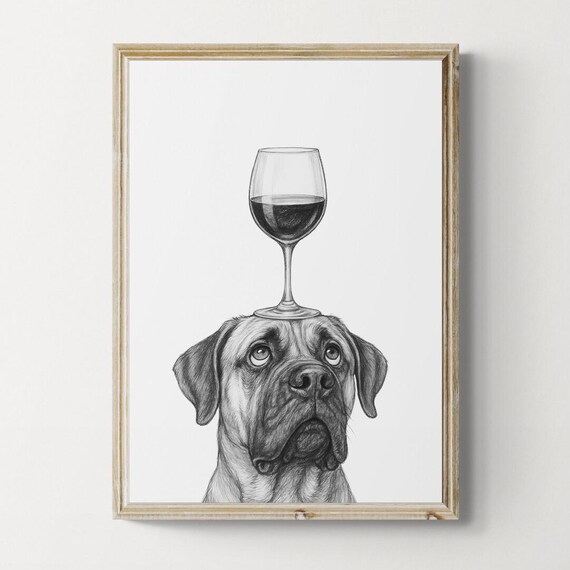 Bullmastiff Dog Art Print Funny And Wine Drawing Lover Wall Decor Lovers Gifts