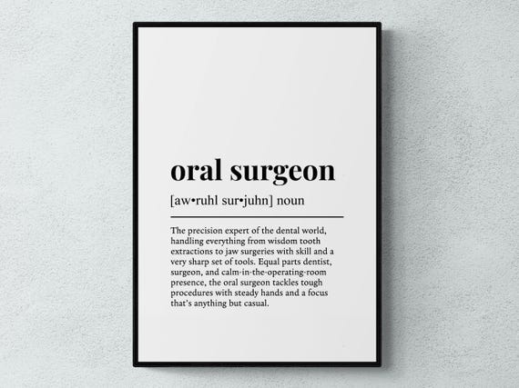 Oral Surgeon Funny Definition Job Work Gift Wall Art Print