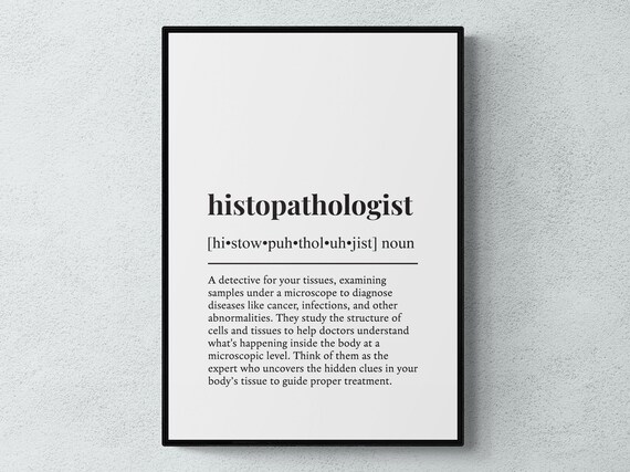 Histopathologist Funny Definition Job Work Gift Wall Art Print