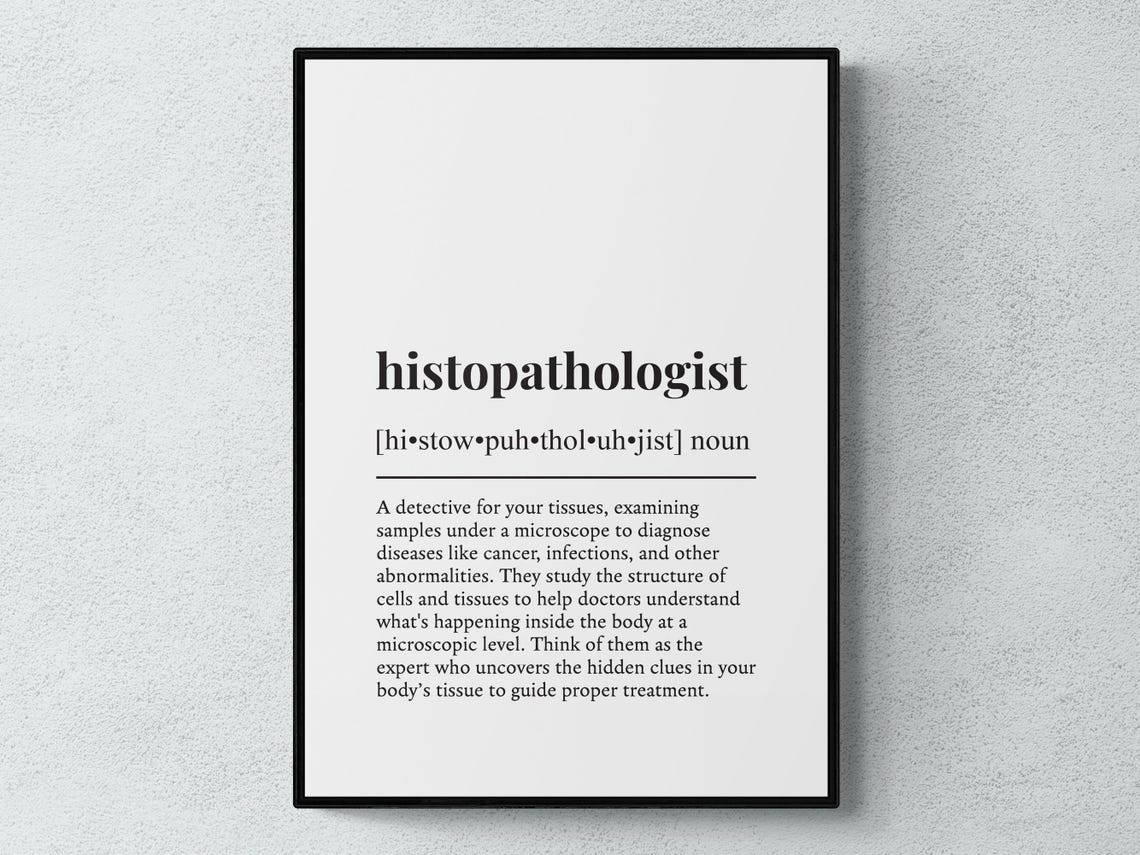 Histopathologist Funny Definition Medical Science Typography Poster