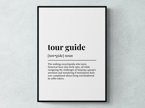 Tour Guide Funny Definition Job Work Gift Wall Art Print