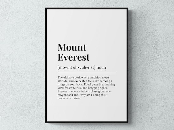 Mount Everest Funny Dictionary Definition Climbing Gift Poster