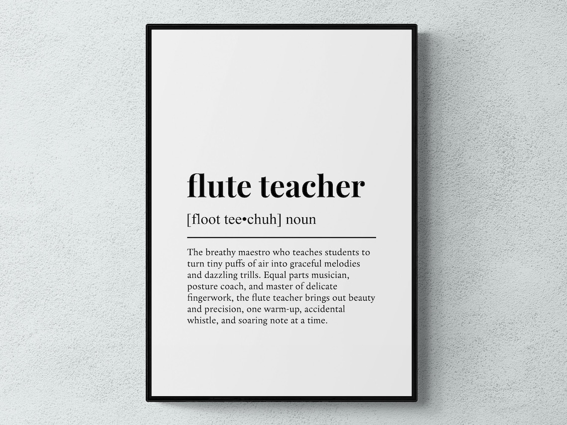 Flute Teacher Funny Definition Art Print