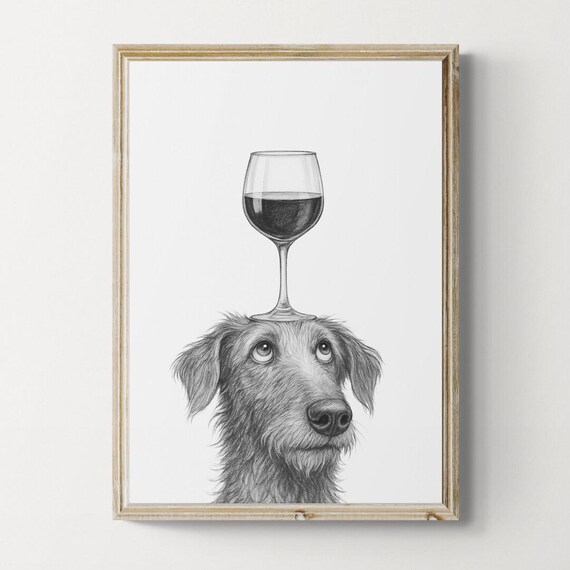 Deerhound Dog Art Print Funny And Wine Drawing Lover Wall Decor Lovers Gifts