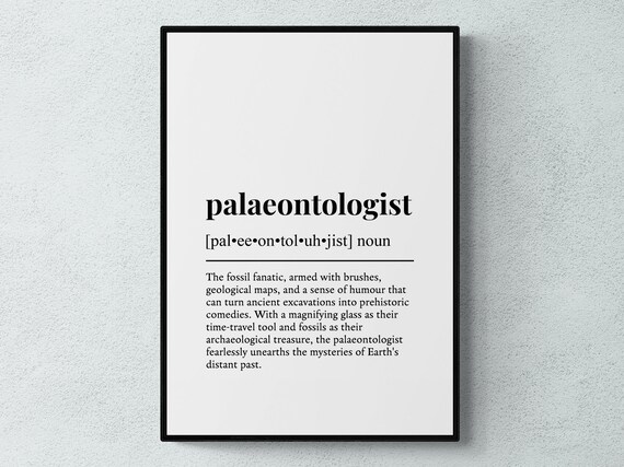 Palaeontologist Funny Definition Job Work Gift Wall Art Print