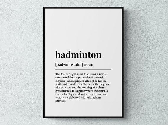 Badminton Funny Definition Sport Gift Wall Art Print