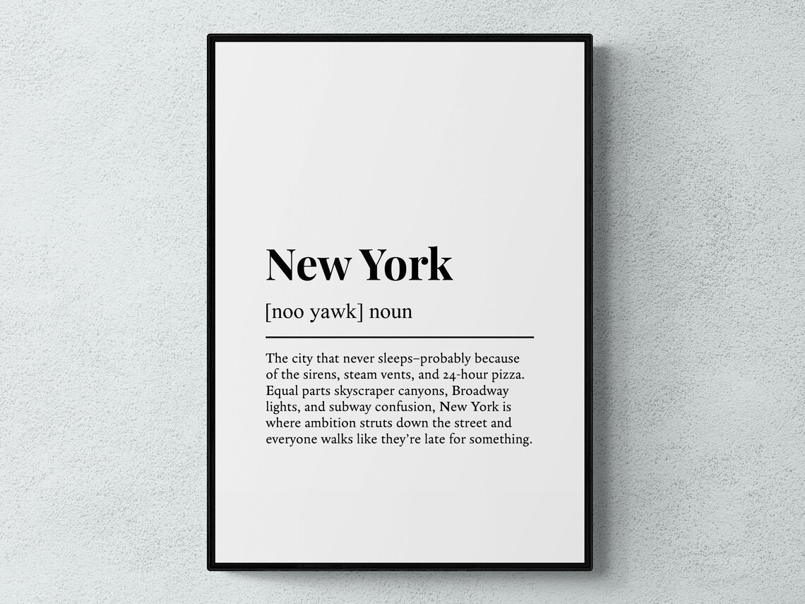 New York Funny Definition USA Gift Art Print