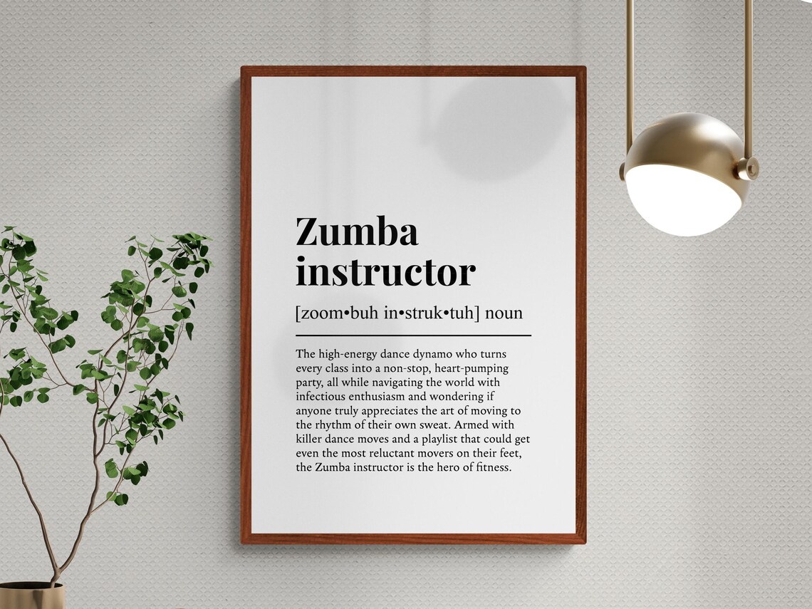 Zumba Instructor Funny Definition Job Work Gift Wall Art Print - Image 3