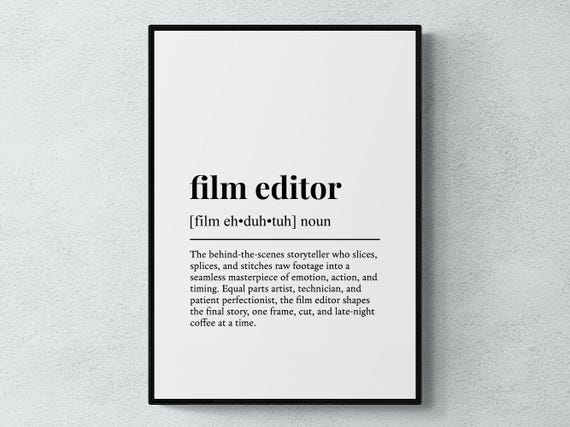 Film Editor Funny Definition Job Work Art Print
