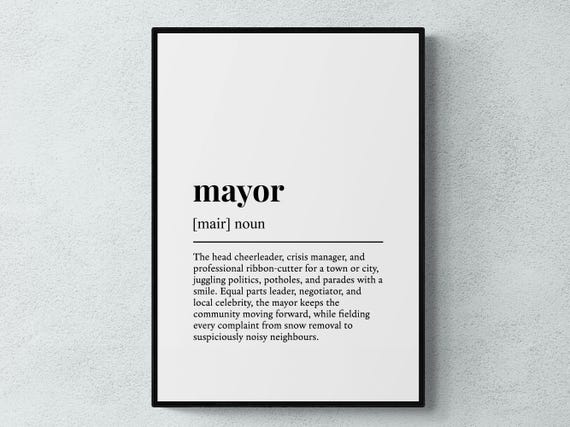 Mayor Funny Definition Job Work Gift Wall Art Print