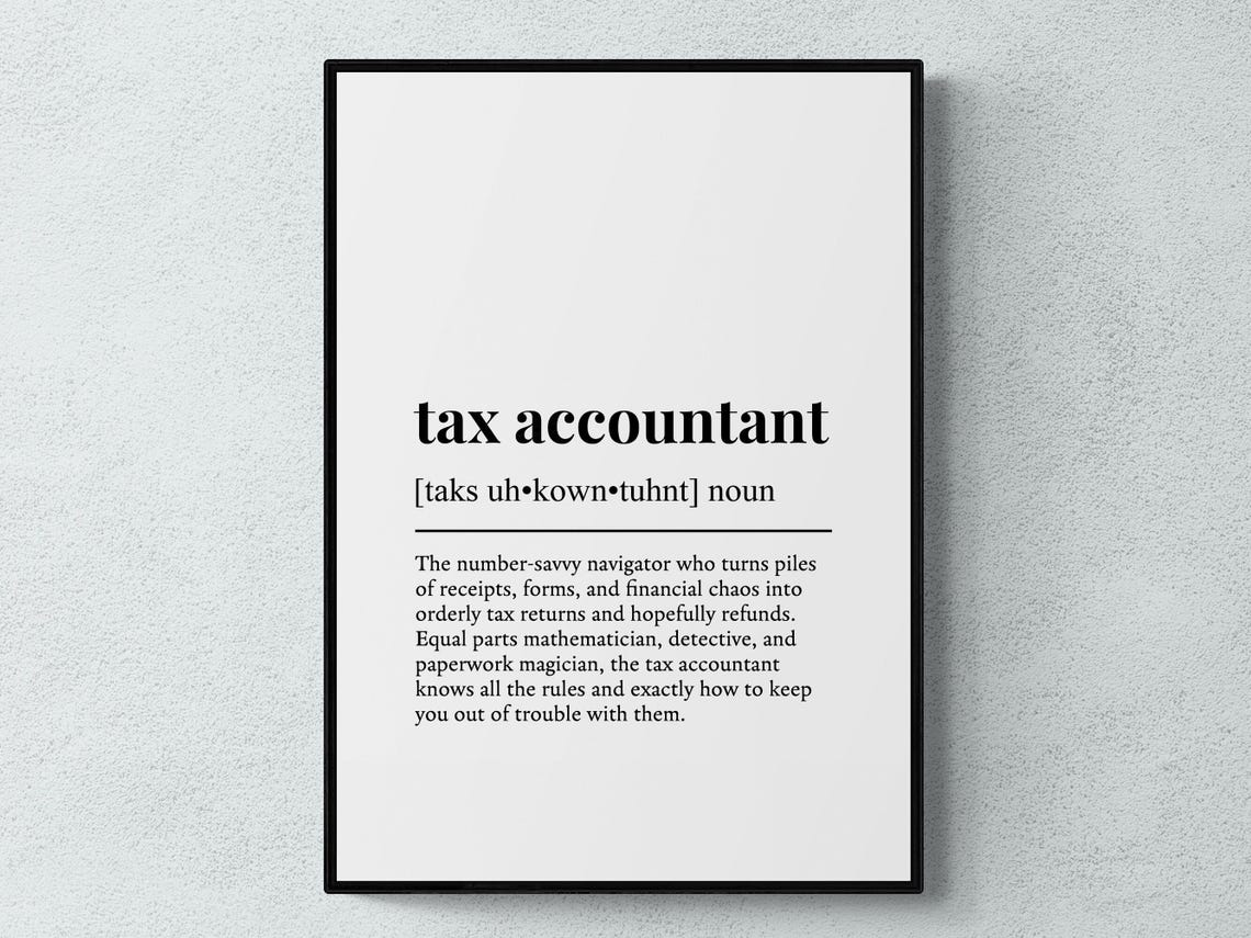Tax Accountant Funny Definition Job Work Gift Wall Art Print