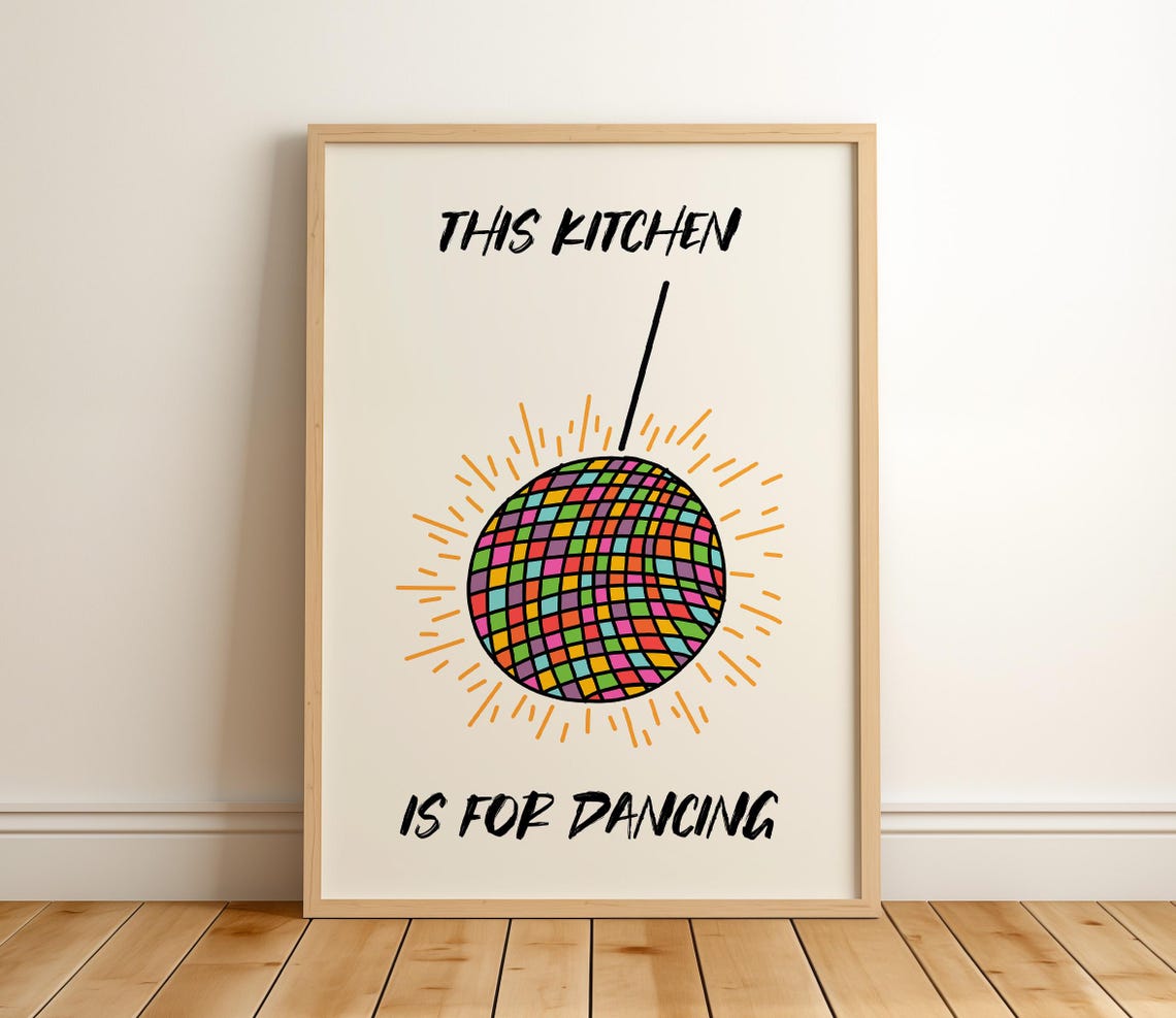 This Kitchen Is For Dancing Disco Ball Fun Retro Quote Poster