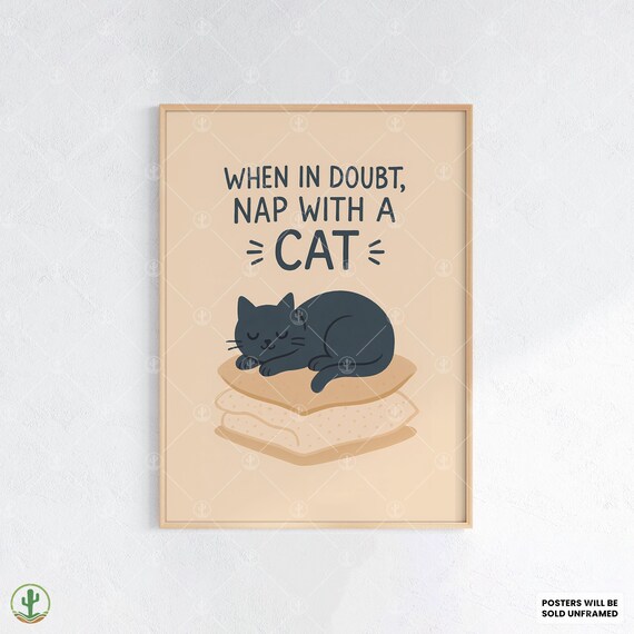 When in Doubt Nap With a Cat Funny Quote Sleeping Cat Pillow Poster