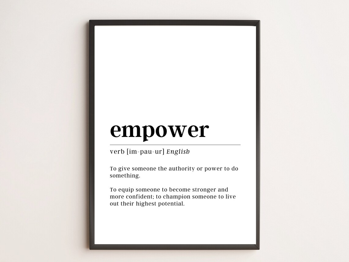 Empower Definition Print Motivational Wall Art