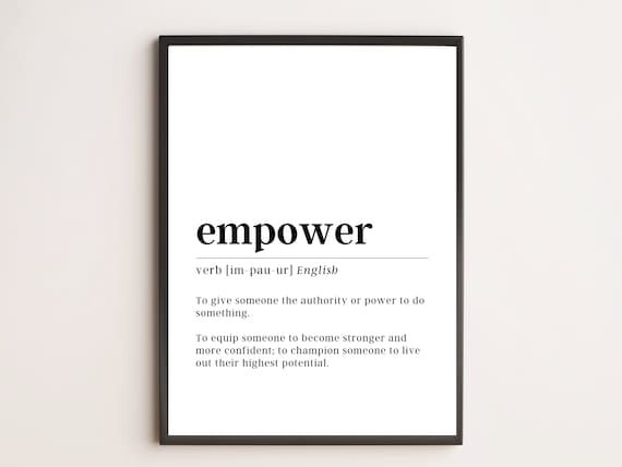 Empower Definition Print Motivational Wall Art