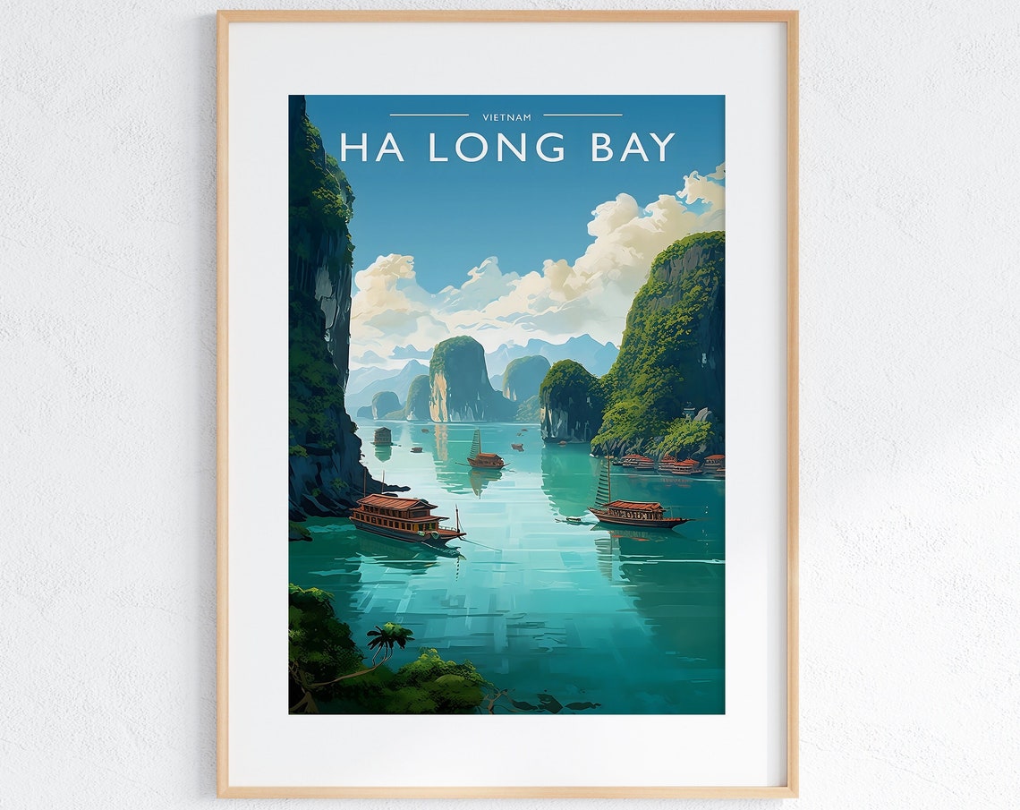Ha Long Bay Travel Print Art Ha Long Bay Travel Art Gift Ha Long Bay Travel Poster Gift Vietnam Poster Art Vietnam Wall Hanging Art Decor