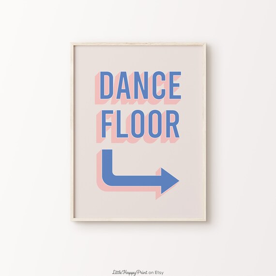 Dance Floor Arrow Blue Pink Retro Disco Party Sign Fun Poster