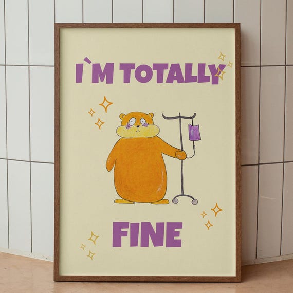 Office Decor Funny Hamster Print Stress Relief Poster Mental Health Wall Art Im Totally Fine