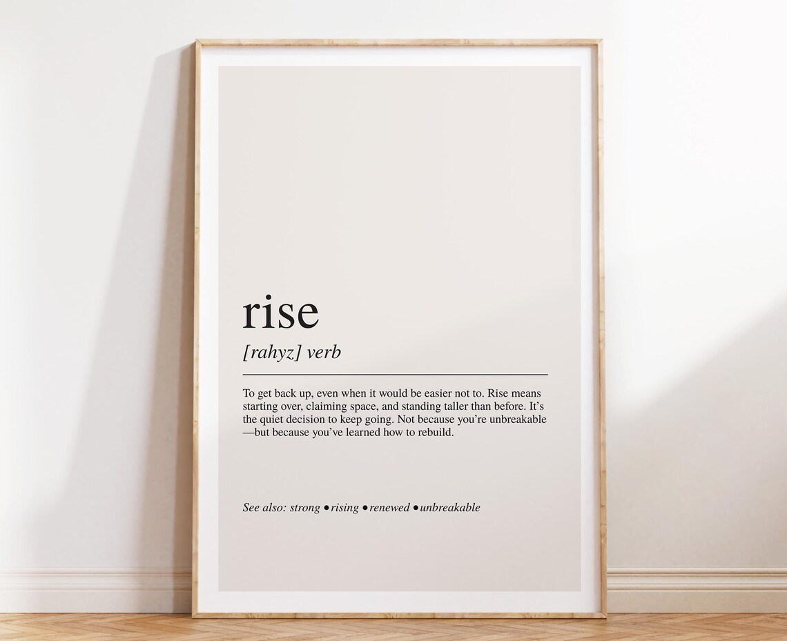 Rise Definition Print, Motivational Bedroom Office Decor