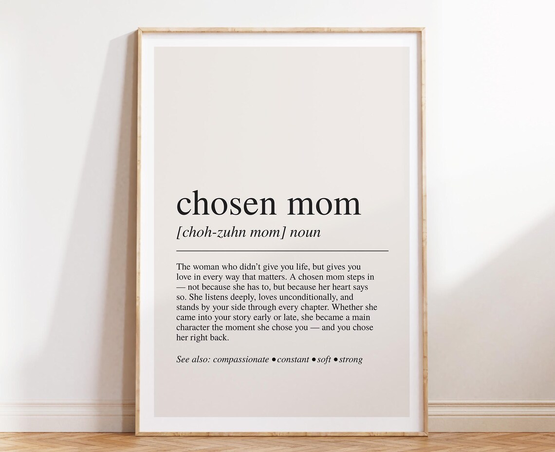 Chosen Mom Definition Quote, Wall Art Print