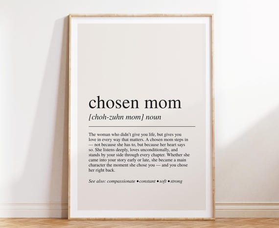 Chosen Mom Definition Quote, Wall Art Print