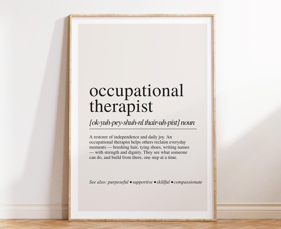 Occupational Therapist Definition Poster Print