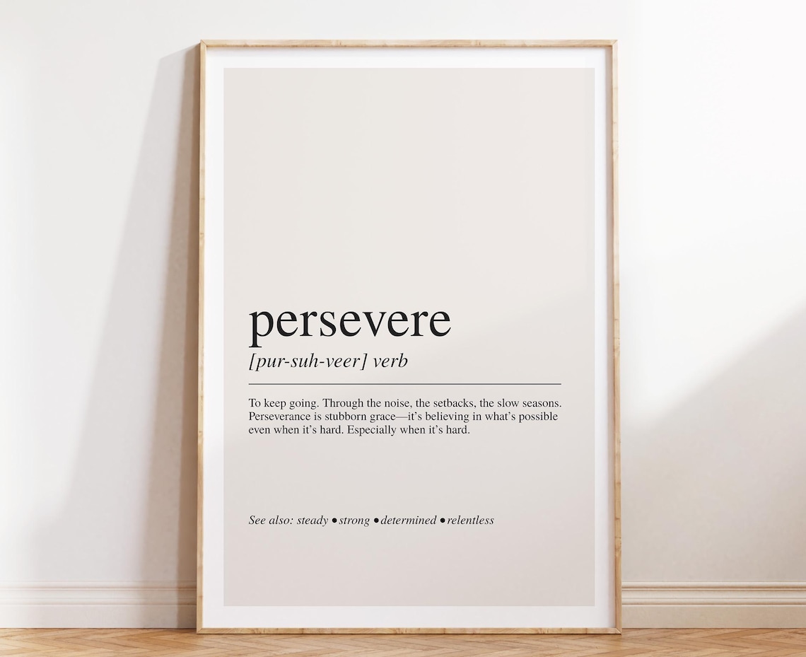Persevere Definition Art Print, Encouraging Wall Art