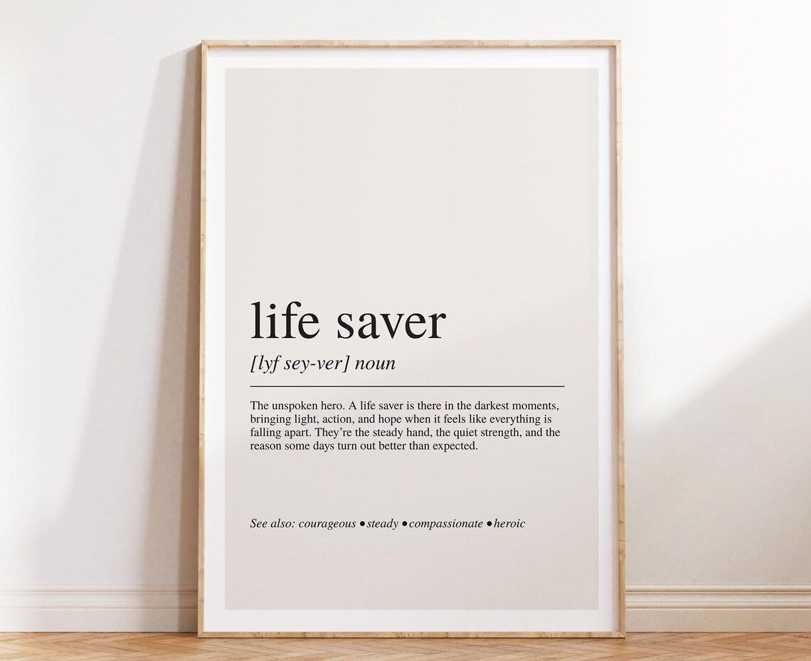 Life Saver Definition, Gift For Lifeguards Art Print