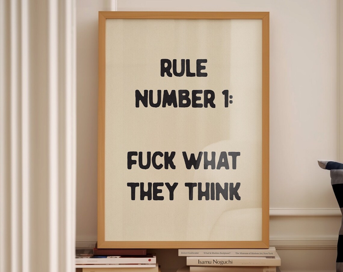 Rule Number 1 Rude Typography Quote Art Print