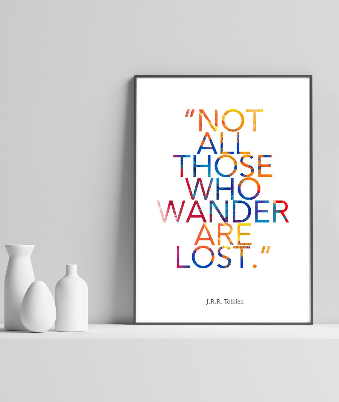 Tolkien Quote Art Print, Inspirational Wall Decor