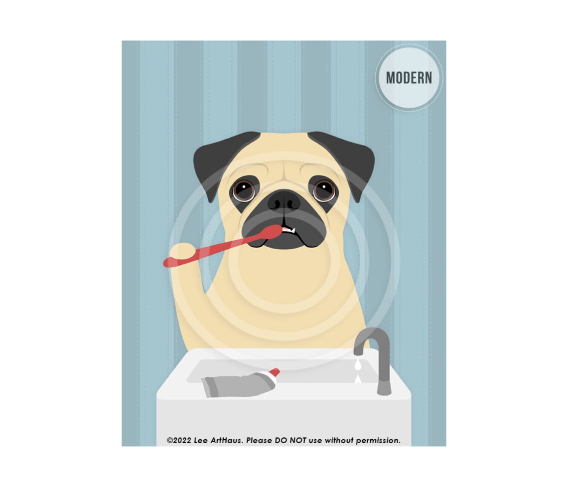 Pug Dog Brushing Teeth Bathroom Sink Toothbrush Funny Pet Poster