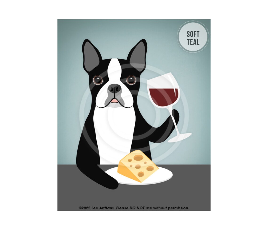 Boston Terrier Wine And Cheese Night Red Wine Glass Gray Poster - Image 4
