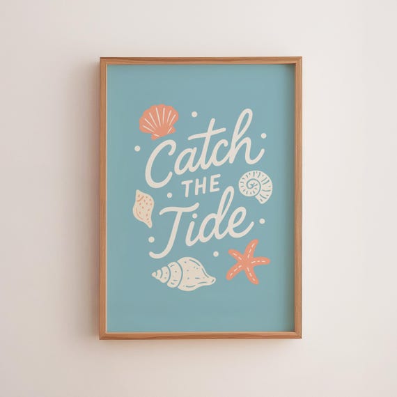 Catch The Tide Nautical Beach Art Ocean Themed Wall Decor Sea Shells And Starfish House 173